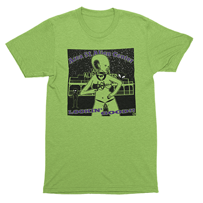 Lookin' Good - Area 51 Alien Center